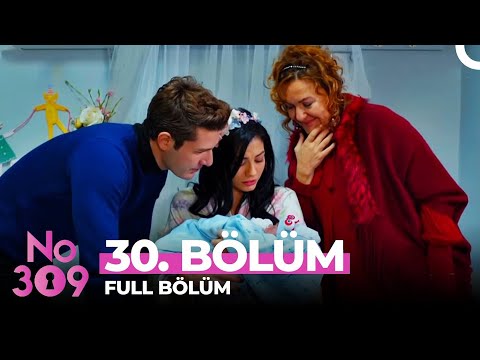 Номер 309 турецкий сериал на русском языке 30 серия на русском языке