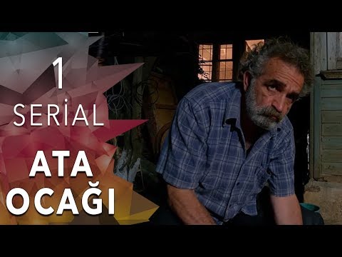 Ata ocagi 1 сериал